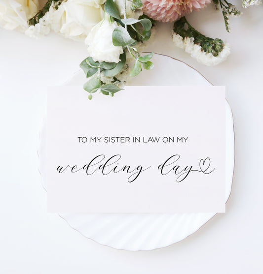 To My New Sister in Law on My Wedding Day Card (Adore)