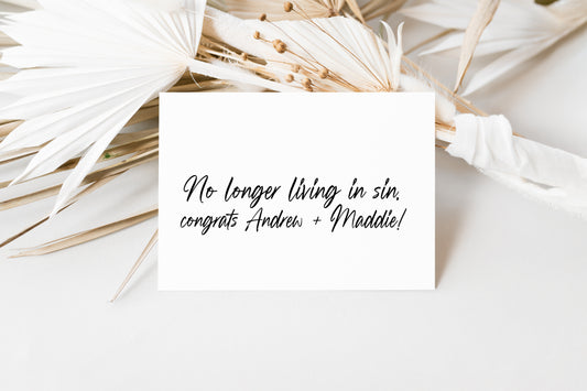No Longer Living in Sin Funny Wedding Day Congratulations Card (Blast)