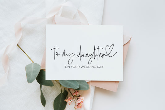 To My Daughter Wedding Day Card (Bould)