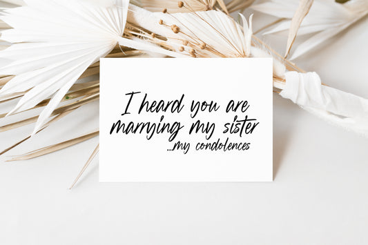 I Heard You're Marrying My Sister Wedding Day Card (Billie)